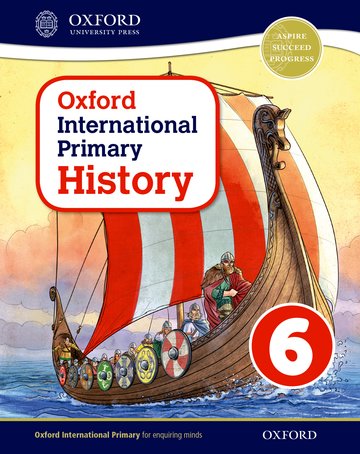 Schoolstoreng Ltd | Oxford International Primary History Student Book 6